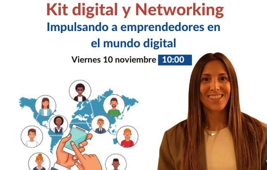Networking y kit digital
